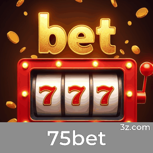 75bet: Seu Cassino Online e Apostas Seguras